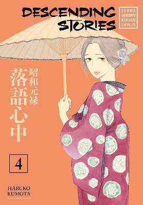 Descending Stories: Showa Genroku Rakugo Shinju 4                                                                                                     <br><span class="capt-avtor"> By:Kumota, Haruko                                    </span><br><span class="capt-pari"> Eur:14,62 Мкд:899</span>